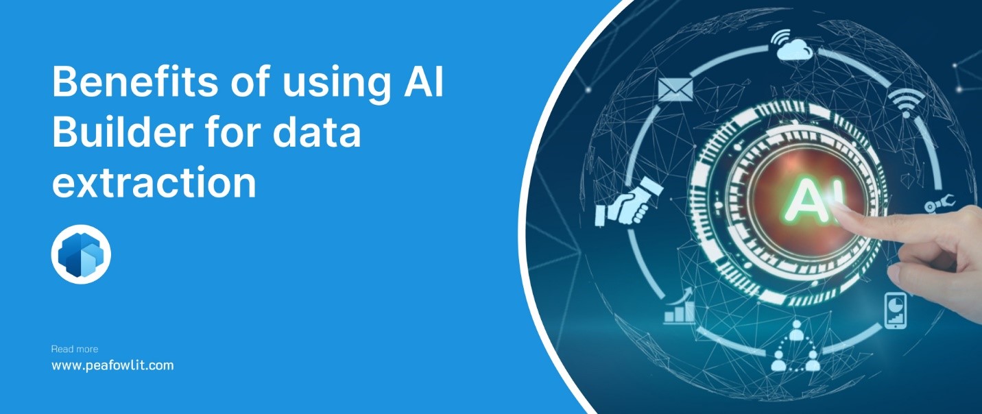 Benefits of using AI Builder for data extraction 