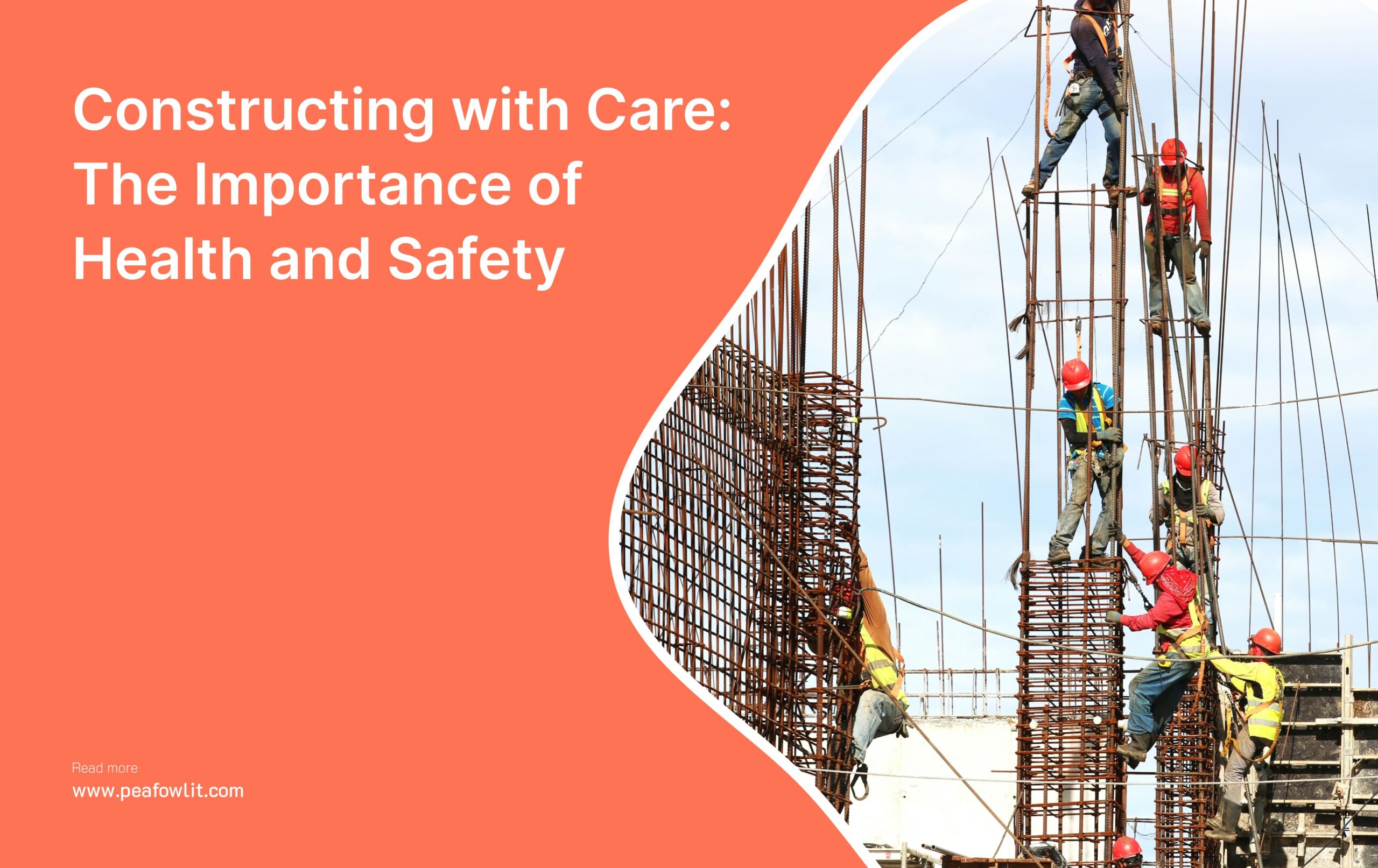 Constructing with Care: The Importance of Health and Safety