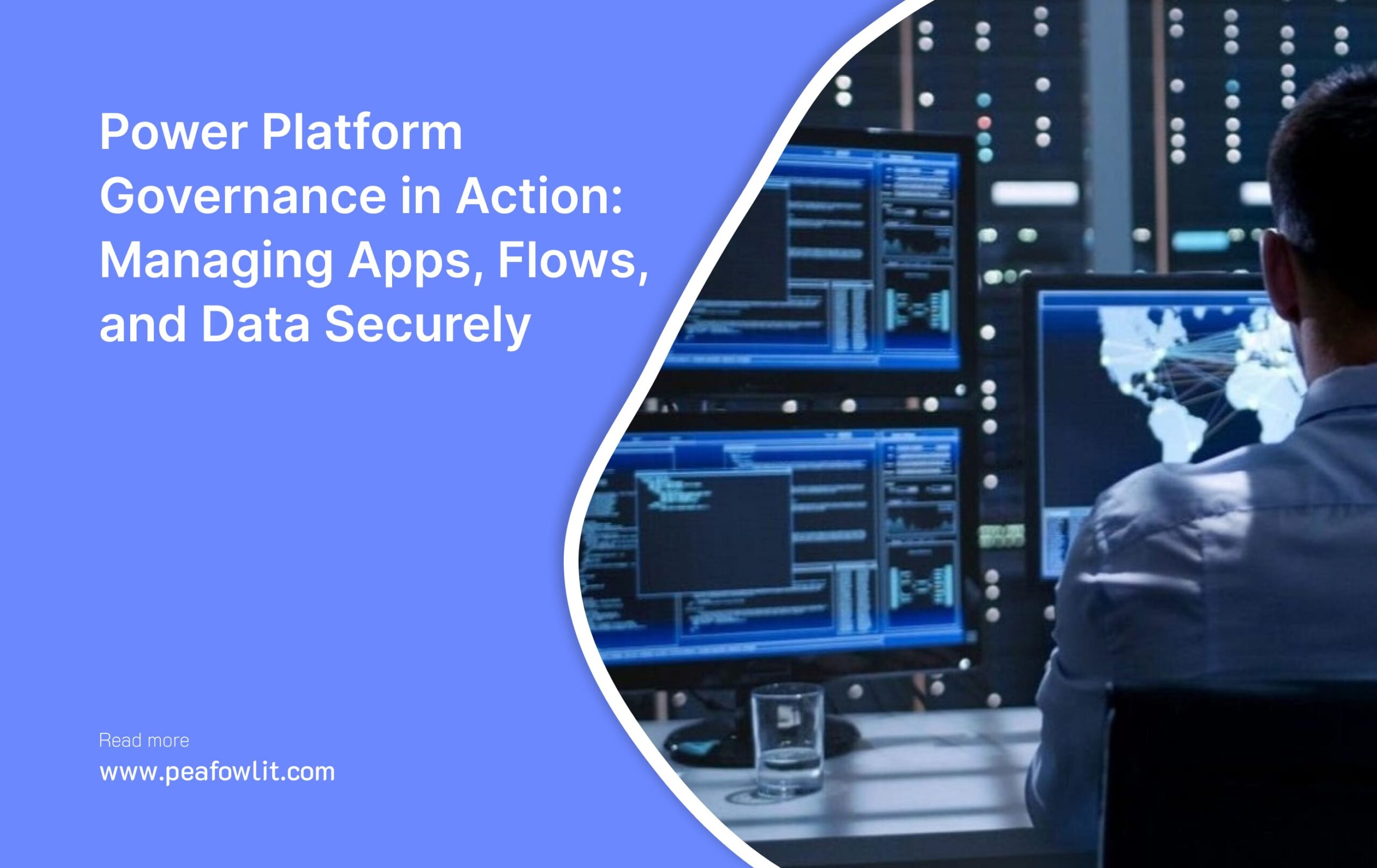 Power Platform Governance in Action: Managing Apps, Flows, and Data Securely