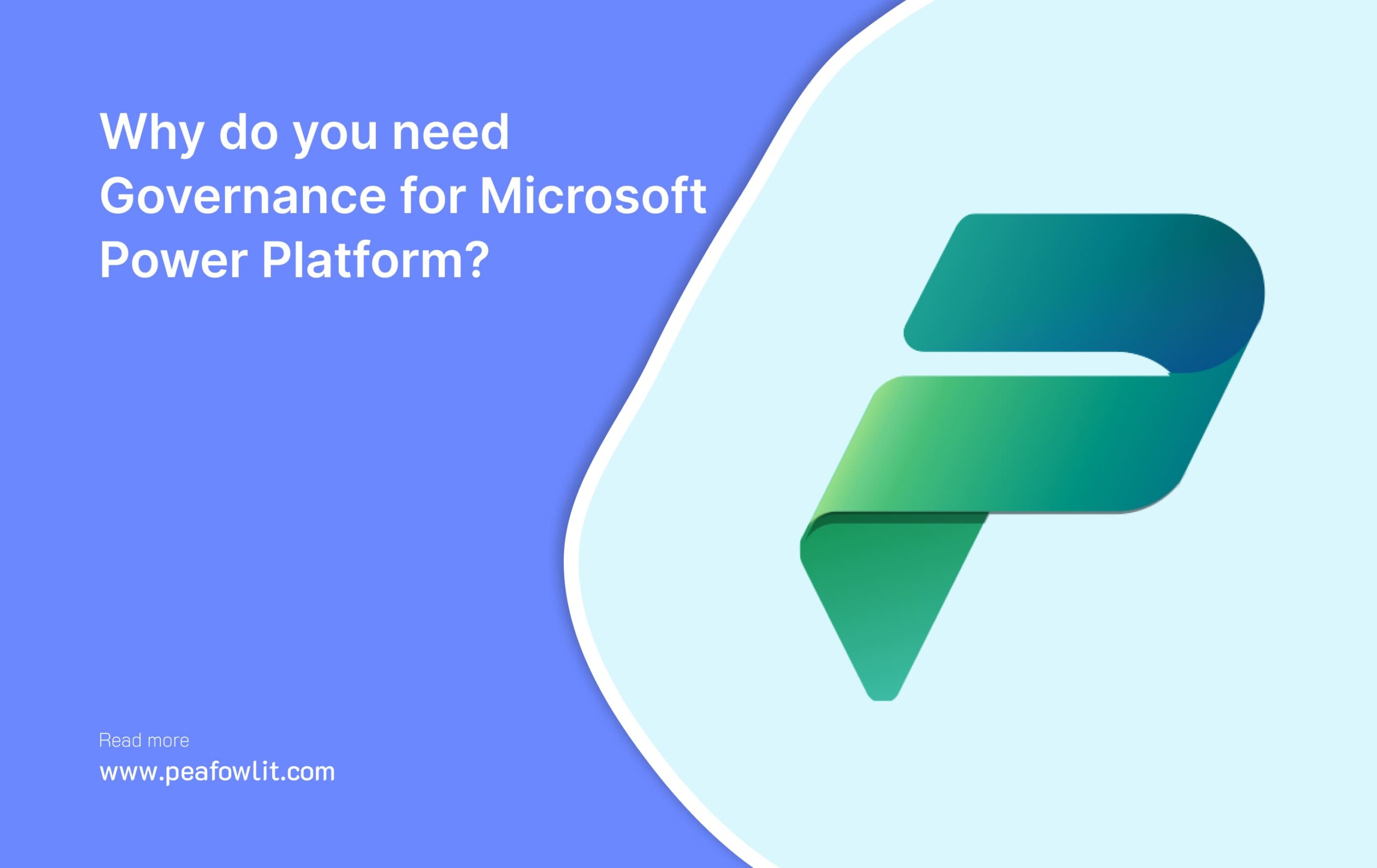 Why do you need Governance for Microsoft Power Platform? 