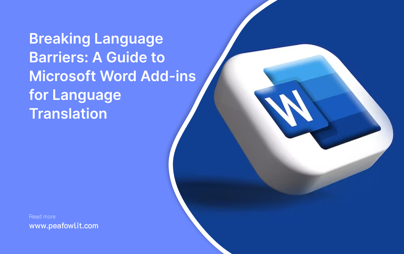 Breaking Language Barriers: A Guide to Microsoft Word Add-ins for Language Translation